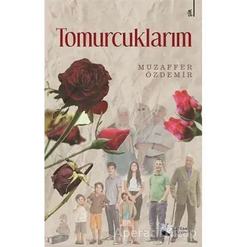 Tomurcuklarım - Muzaffer Özdemir - Karina Yayınevi