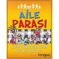 Aile Parası - Aileler Paralarını Neden ve Nasıl Harcar? Tonguç Akademi