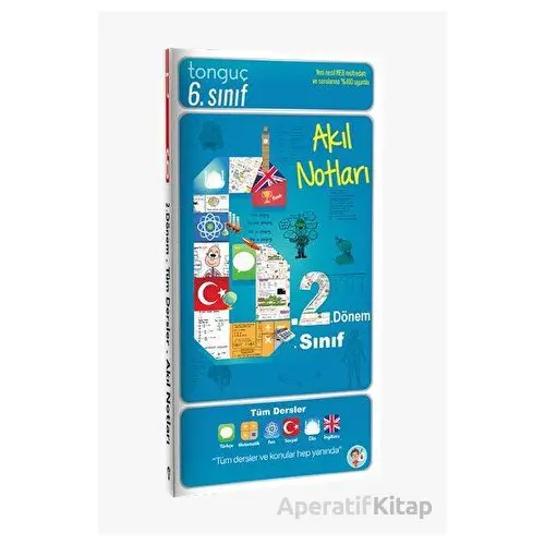 Tonguç Akademi 6. Sınıf 2. Dönem 6.2 Akıl Notları