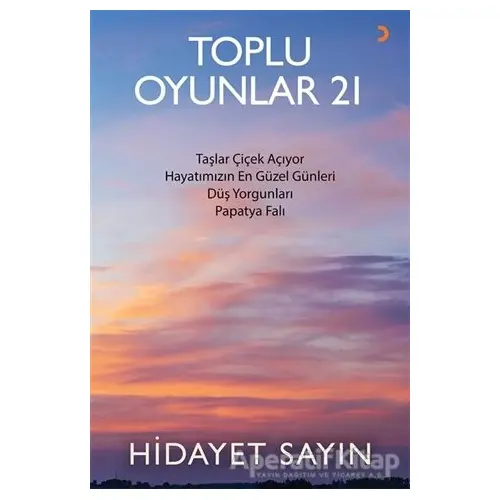 Toplu Oyunlar 21 - Hidayet Sayın - Cinius Yayınları