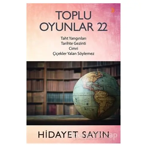 Toplu Oyunlar 22 - Hidayet Sayın - Cinius Yayınları