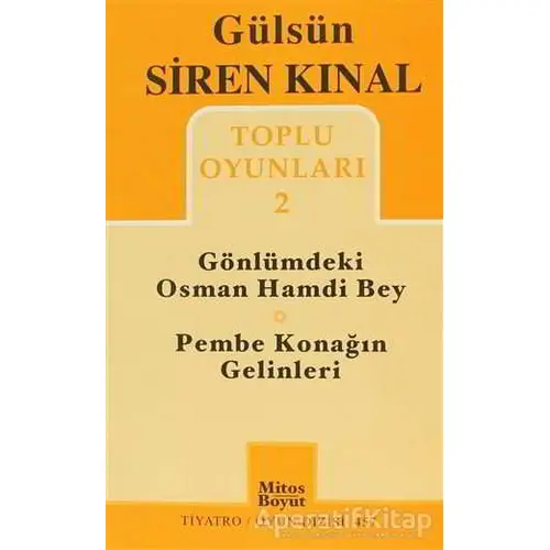 Toplu Oyunları 2: Gönlümdeki Osman Hamdi Bey - Pembe Konağın Gelinleri