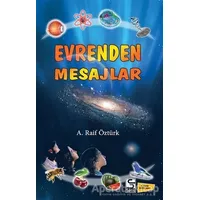 Evrenden Mesajlar - A. Raif Öztürk - Selis Kitaplar