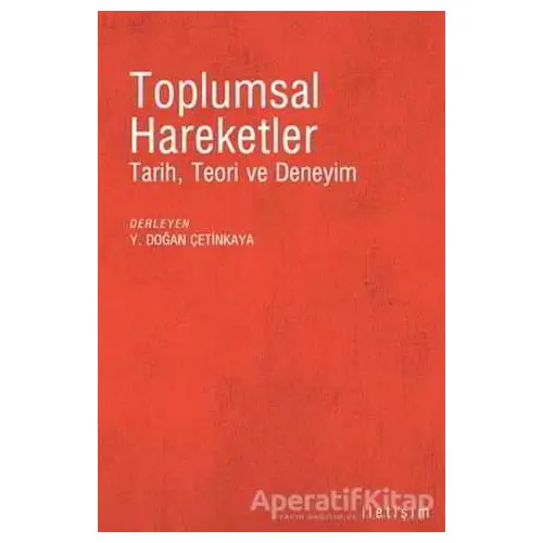 Toplumsal Hareketler - Derleme - İletişim Yayınevi