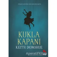 Kukla Kapanı - Keith Donohue - Nora Kitap