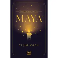 İsli Çocuklar: Maya - Yeşim Aslan - Mundi