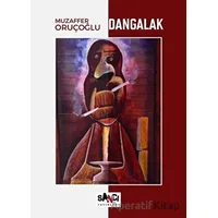 Dangalak - Muzaffer Oruçoğlu - Sancı Yayınları