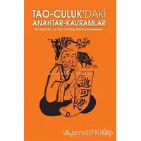 Tao-Culuk’daki Anahtar-Kavramlar - Toshihiko İzutsu - Kaknüs Yayınları