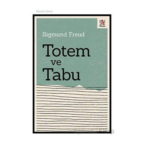 Totem ve Tabu - Sigmund Freud - Panama Yayıncılık