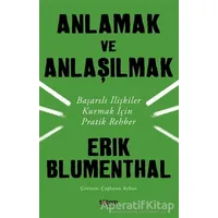 Anlamak ve Anlaşılmak - Erik Blumenthal - Totem Yayıncılık