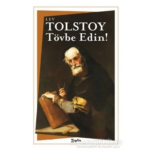 Tövbe Edin! - Lev Nikolayeviç Tolstoy - Zeplin Kitap