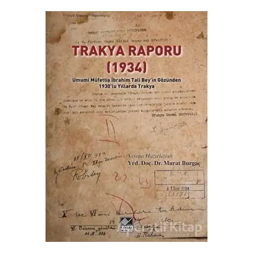 Trakya Raporu 1934 - Kolektif - Kaynak Yayınları