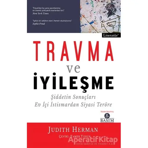 Travma ve İyileşme - Judith Herman - Literatür Yayıncılık