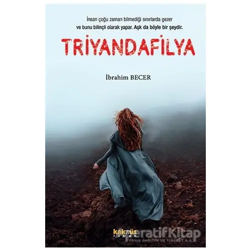 Triyandafilya - İbrahim Becer - Kaknüs Yayınları