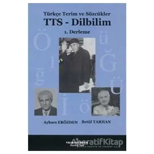 Tts - Dilbilim 1. Derleme - Aybars Erözden - Yalın Yayıncılık