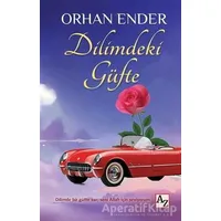 Dilimdeki Güfte - Orhan Ender - Az Kitap