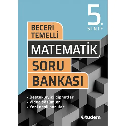 Tudem 5.Sınıf Matematik Beceri Temelli Soru Bankası