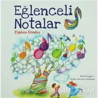 Eğlenceli Notalar - Çiğdem Gündeş - Tudem Yayınları