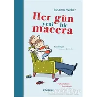 Her Gün Yeni Bir Macera - Susanne Weber - Tudem Yayınları