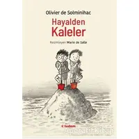 Hayalden Kaleler - Olivier de Solminihac - Tudem Yayınları