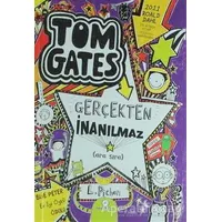 Tom Gates Gerçekten İnanılmaz - Liz Pichon - Tudem Yayınları