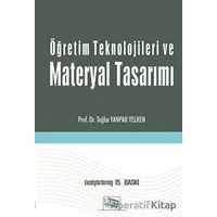 Öğretim Teknolojileri ve Materyal Tasarımı - Tuğba Yanpar Yelken - Anı Yayıncılık