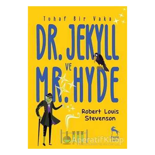 Tuhaf Bir Vaka: Dr. Jekyll ve Mr. Hyde - Robert Louis Stevenson - Nora Kitap