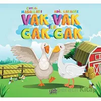 Vak Vak ile Gak Gak - Adil Karagöz - Yade Kitap