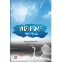 Yüzleşme - Aysel Menteş - Tunç Yayıncılık