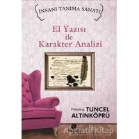 El Yazısı ile Karakter Analizi - Tuncel Altınköprü - Hayat Yayınları