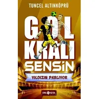 Gol Kralı Sensin 2 - Yıldızın Parlıyor - Tuncel Altınköprü - Genç Hayat