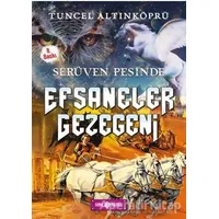 Serüven Peşinde 9 - Efsaneler Gezegeni - Tuncel Altınköprü - Genç Hayat