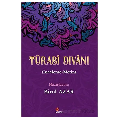 Türabi Divanı - Birol Azar - Kriter Yayınları