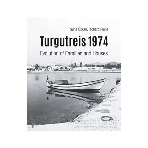 Turgutreis 1974 (İngilizce) - Suha Özkan - Literatür Yayıncılık