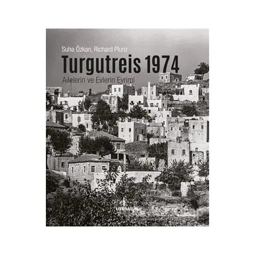 Turgutreis 1974 - Suha Özkan - Literatür Yayıncılık