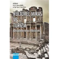 Kültürel Miras ve Turizm - Murat Gümüş - Detay Yayıncılık