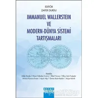 Immanuel Wallerstein ve Modern-Dünya Sistemi Tartışmaları - İkbal Vurucu - Detay Yayıncılık