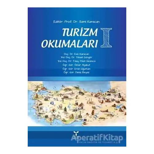 Turizm Okumaları 1 - Ömür Alyakut - Umuttepe Yayınları