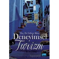 Deneyimsel Turizm - Gülizar Akkuş - Nobel Akademik Yayıncılık