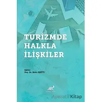 Turizmde Halkla İlişkiler - Bekir Eşitti - Paradigma Akademi Yayınları