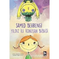 Yıldız ile Konuşan Bebeği - Samed Behrengi - Bilgi Yayınevi