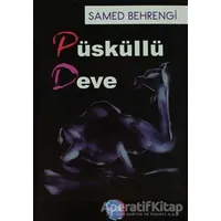 Püsküllü Deve - Samed Behrengi - Berikan Yayınları