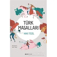 Türk Masalları - Naki Tezel - Alfa Yayınları