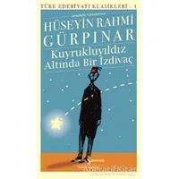 Kuyrukluyıldız Altında Bir İzdivaç (Günümüz Türkçesiyle)