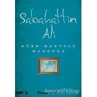 Kürk Mantolu Madonna - Sabahattin Ali - İnkılap Kitabevi