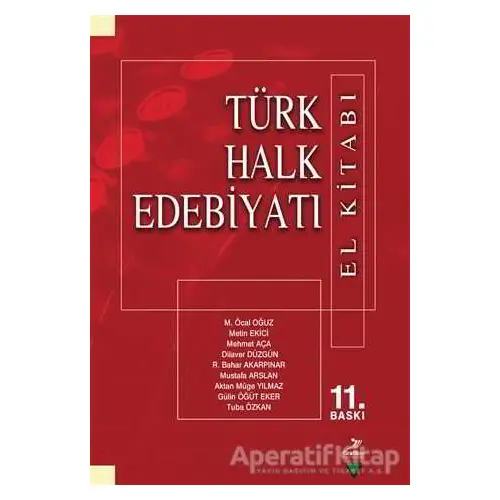 Türk Halk Edebiyatı ( El Kitabı) - Mustafa Arslan - Grafiker Yayınları