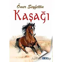 Kaşağı - Ömer Seyfettin - Sen Yayınları