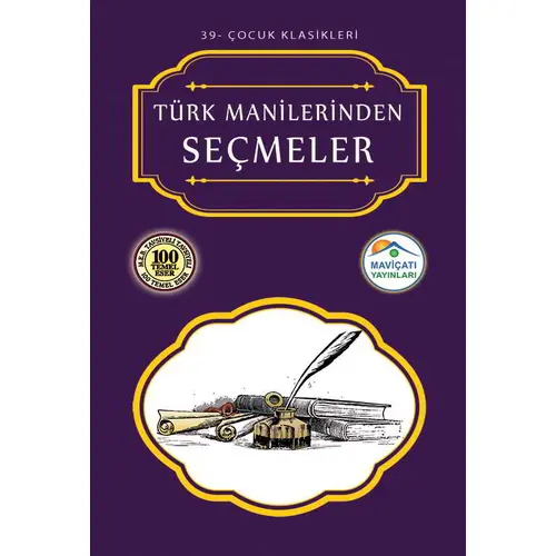 Türk Manilerinden Seçmeler Maviçatı Yayınları