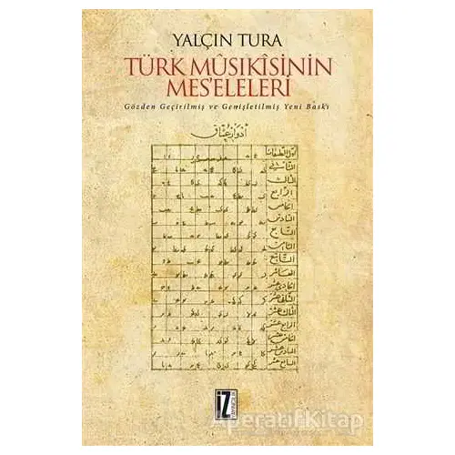 Türk Musıkisinin Mes’eleleri - Yalçın Tura - İz Yayıncılık