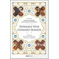 Soframız Nur Hanemiz Mamur - Christoph K. Neumann - Alfa Yayınları